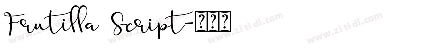 Frutilla Script字体转换